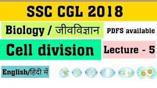 Biology full course for cgl 2018  CELL DIVISION  Lecture 5 [upl. by Acinehs]