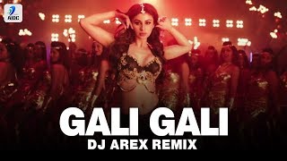 Gali Gali Remix  DJ Arex  Neha Kakkar  Mouni Roy  KGF [upl. by Galven]