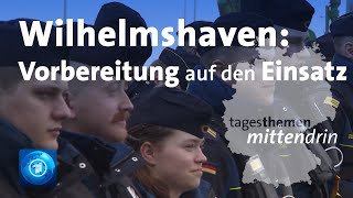 Wilhelmshaven Vorbereitung auf den Einsatz  tagesthemen mittendrin [upl. by Dee]