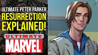 The Return Of Ultimate SpiderMan Peter Parker Explained  Ultimate Marvel [upl. by Wadlinger]