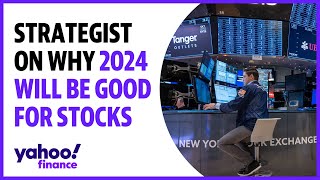 Why 2024 could be a surprisingly good year for stocks CFRAs Chief Strategist [upl. by Aeneas284]