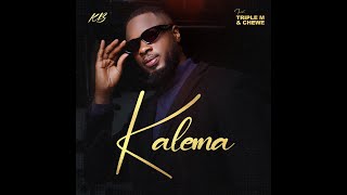 KB Ft Chewe amp Triple M Kalema Lyrics Video [upl. by Ahsen]