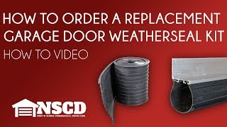 How to Order a Replacement Garage Door Weather Seal Kit for Residential Garage Door [upl. by Mourant]