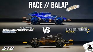 ミニ四駆 Balapin Yang Bening  Bening  Tamiya STB Rise Emperor VS Shooting Proud Star [upl. by Suedaht]