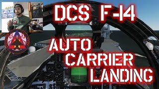 DCS F14  AUTO CARRIER LANDING TUTORIAL  COMO ATERRIZAR EN AUTOMATICO [upl. by Caryn370]