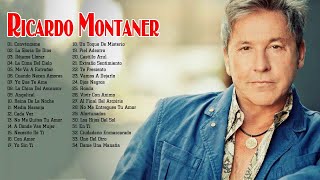 RICARDO MONTANER LO MEJOR DE LO MEJOR SUS GRANDES CANCIONES MIX 35 SUPER ÉXITOS DE COLECCIÓN [upl. by Garretson]