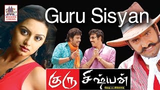 Guru Sishyan New tamil full movie  SundarC  Sathyaraj  Santhanam  குருசிஷ்யன் [upl. by Laetitia851]