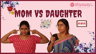 GIRLS CORNER Mom vs Daughter  A daily scenario  shyawayshop Ivalnandhini [upl. by Ardnik506]