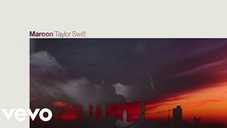 Maroon  Taylor Swift Music Video [upl. by Ollie]