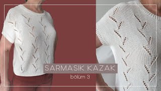 Sarmaşık Bluz 3 örgü kniting bluzmodeli summertop [upl. by Attecnoc]