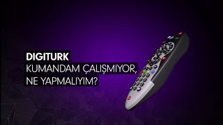 Digiturk Kumandam Çalışmıyor [upl. by Dott851]