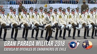 Escuela de Carabineros Gran Parada Militar Chile 2018 Fidaegroup 4 de 9  Chilean Military Parade [upl. by Plank]