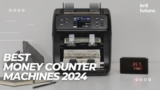 Best Money Counter Machines 2024 💰🌟 Best In The World [upl. by Drawoh]