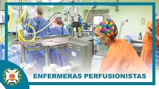 Enfermeras perfusionistas el corazón de los pacientes [upl. by Ayar]