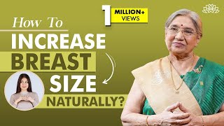 Boost Your Breast Size Safe and Effective Methods for Naturally Enhancing Breast Size  Dr Hansaji [upl. by Tergram]