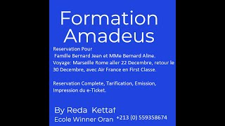 PNR Amadeus ReservationComplete pour Couple sur Aller Retour By Reda KETTAF [upl. by Sosanna]