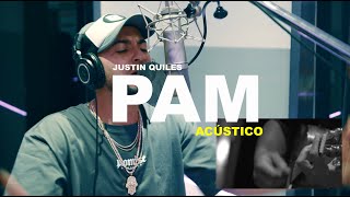 Justin Quiles  PAM Acústico [upl. by Jeroma]