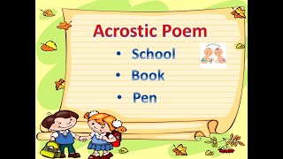 Acrostic Poem  School Book amp Pen [upl. by Noir]