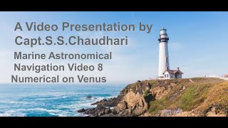 Marine Astronomical Navigation  Video 8 Numerical on Venus [upl. by Welcy]