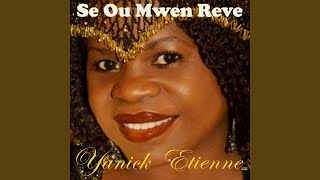 Se Ou Mwen Reve [upl. by Eiramik]