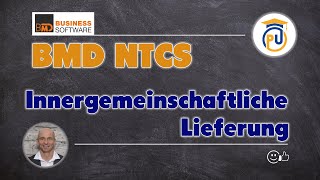 BMD NTCS  Ausgangsrechnung für einer innergemeinschaftliche Lieferung  Finanzbuchführung FIBU [upl. by Laurentia435]