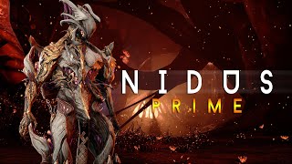 WARFRAME NIDUS PRIME  Build amp Guide  ULTIMATE RED CRIT DESTRUCTION [upl. by Eenahc326]