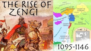 The Rise of Zengi amp The Fall of Edessa 10951146  Crusades Documentary [upl. by Sualocin]