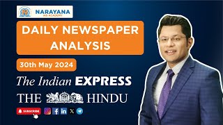 UPSC Daily Newspaper Analysis 30May24  Current Affairs for Civil Services Prelims amp Mains [upl. by Nylzzaj]