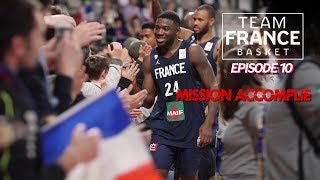 WEB SERIE Team France Basket  Episode 10  Mission Accomplie [upl. by Essilec]