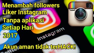 Cara menambah like dan follower foto video instagram tanpa aplikasi Terjamin Akun Aman [upl. by Akenet]