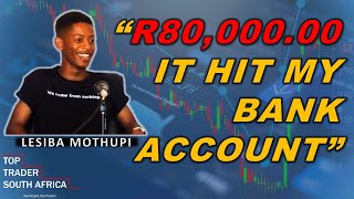 Lesiba Mothupi’s First Withdrawal  Top Trader SA [upl. by Amor104]