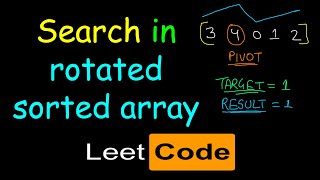 Search in rotated sorted array  Leetcode 33 [upl. by Gilliam]