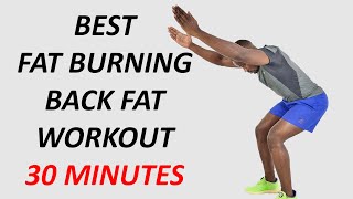 The Most Effective Fat Burning BACK FAT WORKOUT No Equipment  30 Minute Back Toning Workout [upl. by Sims]