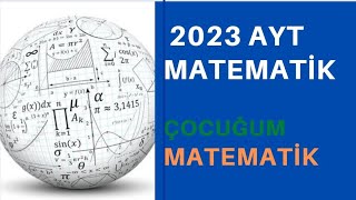 2023 Ayt Matematik Soru Çözümleri [upl. by Kerry]