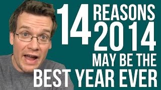 GOOD NEWS 14 Reasons 2014 May Be the Best Year Ever [upl. by Netsirc]