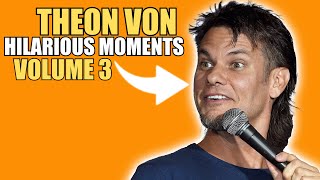 Theo Von Hilarious Moments Compilation  Volume 3 [upl. by Annwahsal]