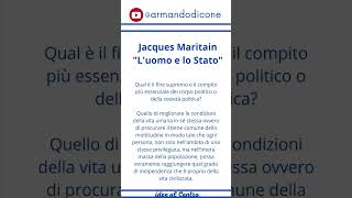 Jacques Maritain LUomo e lo Stato cultura politica europa [upl. by Nnaytsirk546]