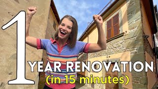 Renovating my Little ITALIAN HOUSE 1 Year in 15 minutes lots of Timelapse too [upl. by Ynehpets]