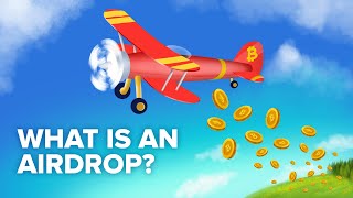 What is an AirDrop How to find FREE Crypto amp Why its Given [upl. by Sandeep]