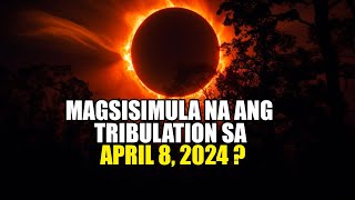 BAKIT MARAMING NATATAKOT SA APRIL 8 2024 [upl. by Cud]