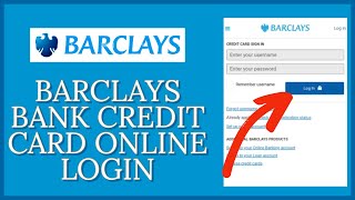 How To Login Barclays Bank Credit Card Online 2023 Barclays Bank Online Banking [upl. by Nehgaem]