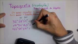 Topografia  Transformação de grausminutossegundos  1 exercício [upl. by Adnahsal663]