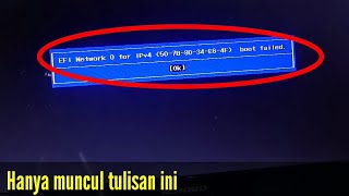 Cara Mengatasi Efi Network 0 for ipv4 boot failed lenovo [upl. by Vern]