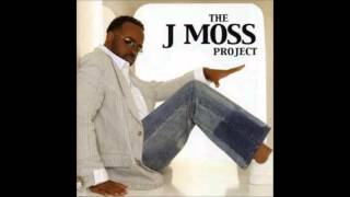 Dont Let  J Moss quotThe J Moss Projectquot [upl. by Artaed]