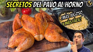 Los 3 SECRETOS Para Hacer un PAVO entero más fácil y delicioso [upl. by Hobie]