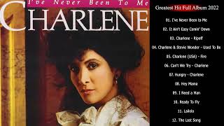 CHARLENE Greatest Hits Playlist  The Best Songs of CHARLENE Full Album [upl. by Lledraw]