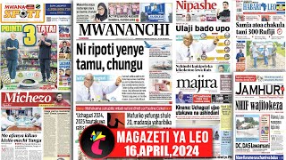 Magazeti ya leo160424REPORT YA CAG UPIGAJI BADO UPOMO AFANYA KIKAO KIZITO SIMBAPOINT 3 TATA [upl. by Nosnar]