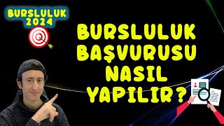 2024 BURSLULUK SINAVI BAŞVURUSU NASIL YAPILIR [upl. by Ashmead]