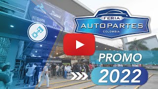 Promo Feria Autopartes 2022 [upl. by Tymothy]