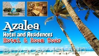 Boracay Hotel Room Tour  Azalea Hotel and Residences Boracay [upl. by Pepillo981]